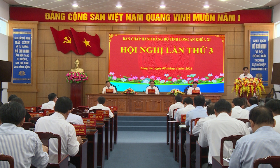 Bế mạc Hội nghị Tỉnh ủy Long An lần thứ 3