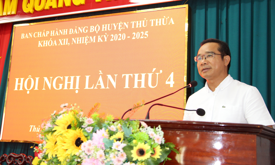 Thủ Thừa: Hội nghị huyện ủy lần thứ 4, nhiệm kỳ 2020-2025