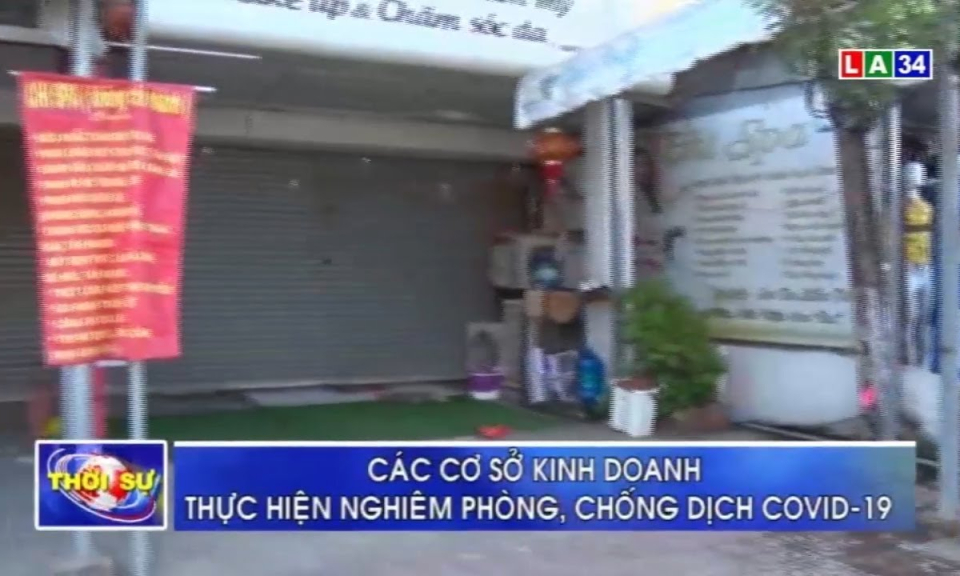 Cần Đước: Các cơ sở kinh doanh thực hiện nghiêm phòng, chống dịch Covid-19