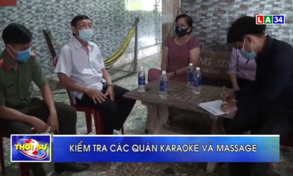 Tân Hưng: Kiểm tra các quán karaoke và massage