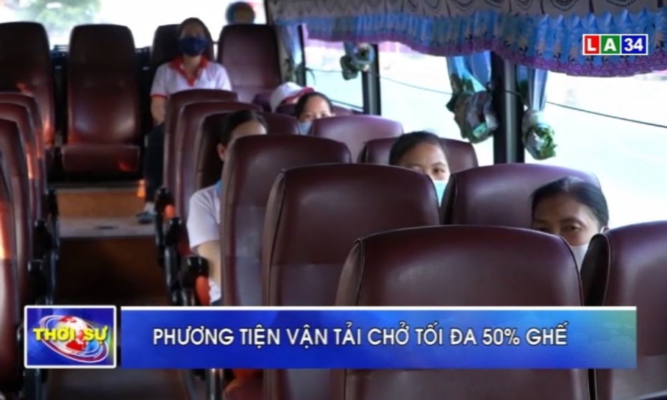 Long An: Phương tiện vận tải chỉ chở tối đa 50% ghế