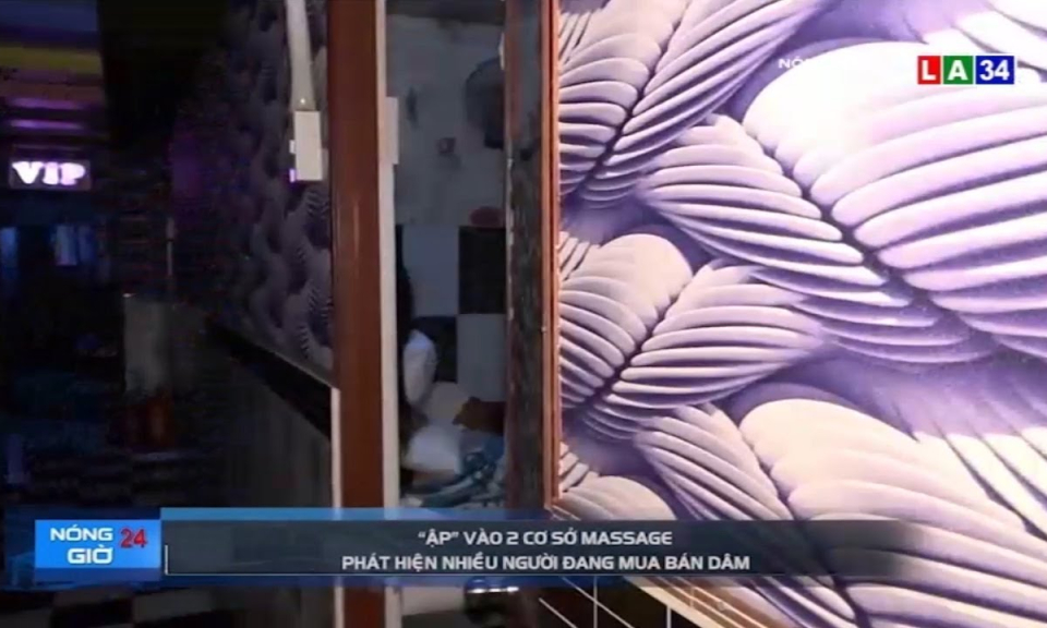 &#8220;Ập&#8221; vào 2 cơ sở massage phát hiện nhiều người đang mua bán dâm