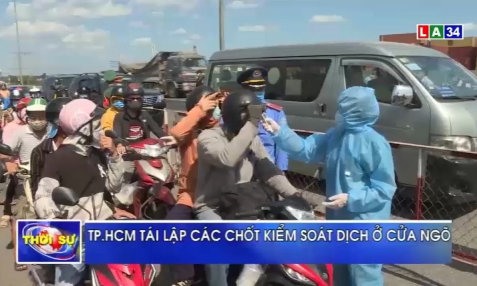 TP.HCM tái lập các chốt kiểm soát dịch ở cửa ngõ