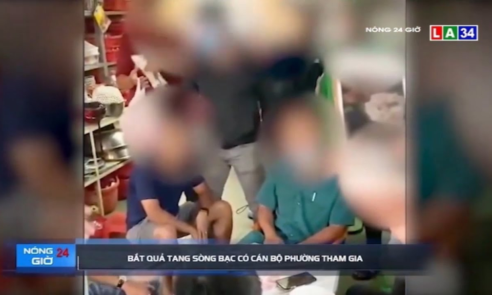 Bắt quả tang sòng bạc có cán bộ phường tham gia