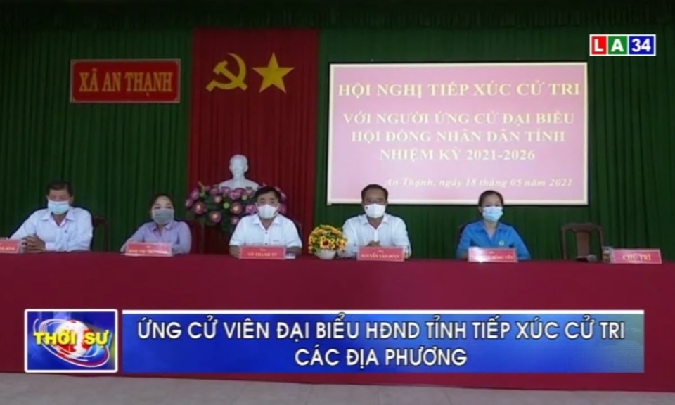 Ứng cử viên Đại biểu HĐND tiếp xúc cử tri Bến Lức, TP.Tân An, Cần Giuộc, Tân Thạnh và Tân Hưng