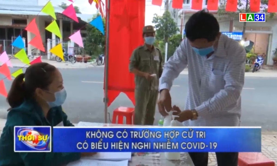 Long An: Không có trường hợp cử tri có biểu hiện nghi nhiễm Covid-19