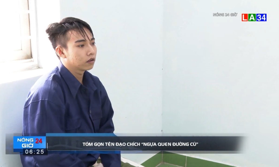 Tóm gọn tên đạo chích &#8220;ngựa quen đường cũ&#8221;