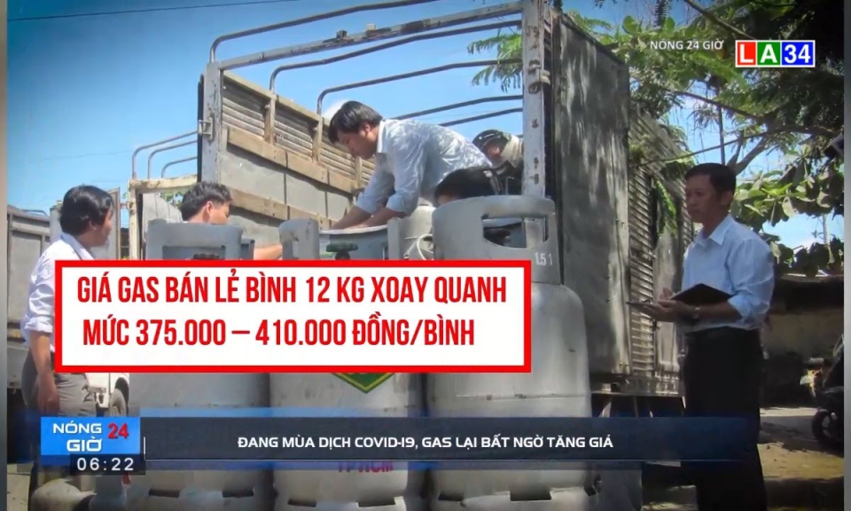 Đang mùa dịch Covid-19, gas lại bất ngờ tăng giá