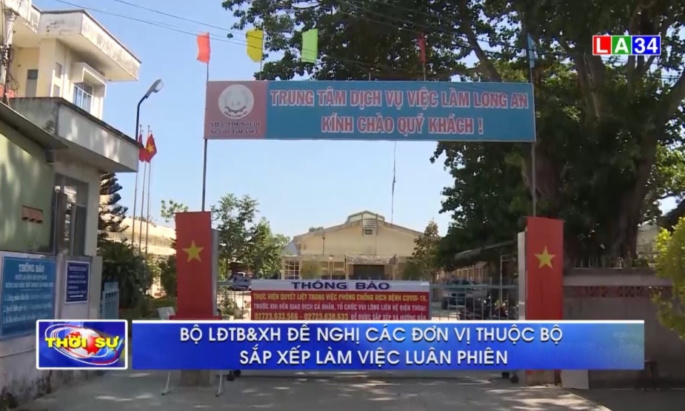 Bộ LĐTB&#038;XH đề nghị các đơn vị thuộc bộ sắp xếp làm việc luân phiên