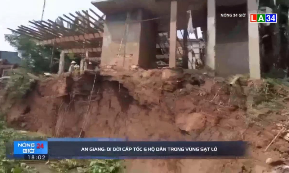 An Giang: Di dời cấp tốc 6 hộ dân trong vùng sạt lở