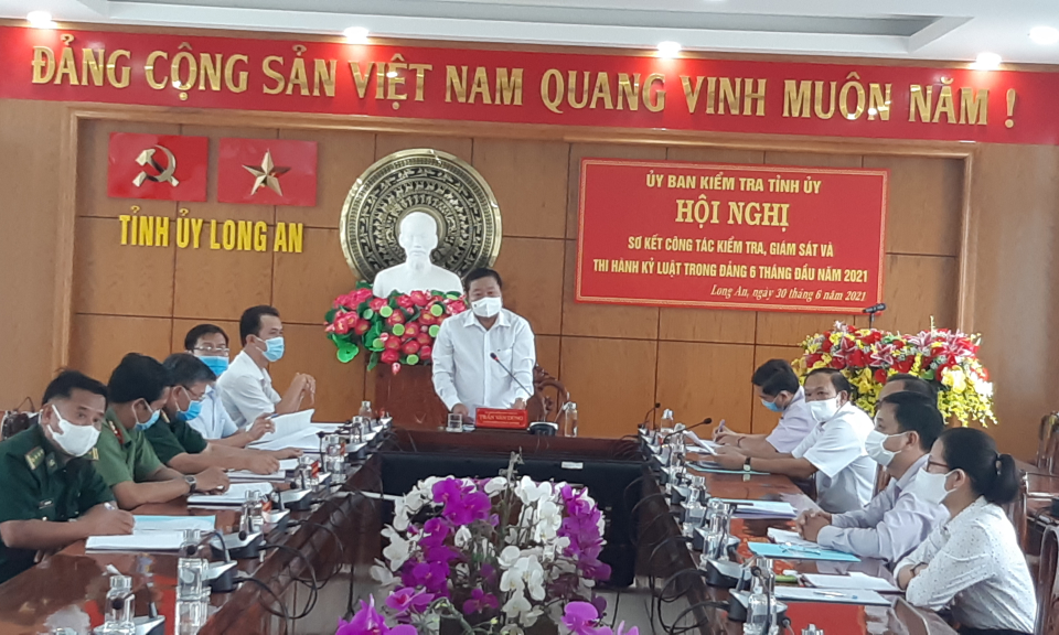 Sơ kết nhiệm vụ kiểm tra, giám sát và thi hành kỷ luật trong Đảng 6 tháng đầu năm