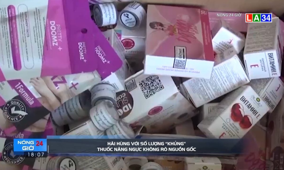 Hãi hùng với số lượng &#8220;khủng&#8221; thuốc nâng ngực không rõ nguồn gốc