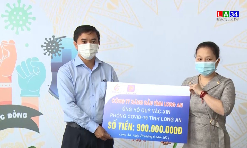 Doanh nghiệp Long An ủng hộ Quỹ vaccine phòng Covid-19