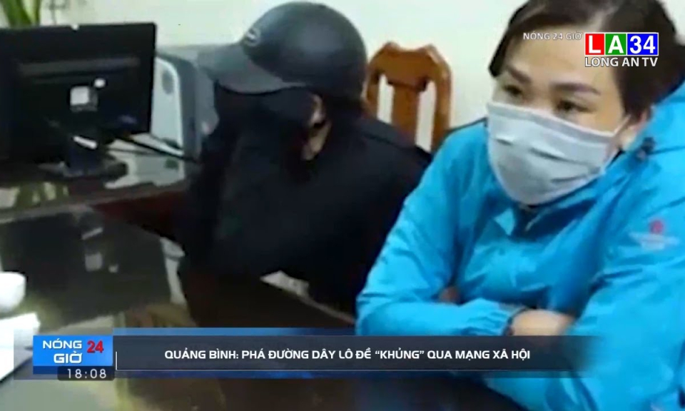 Quảng Bình: Phá đường dây lô đề &#8220;khủng&#8221; qua mạng xã hội