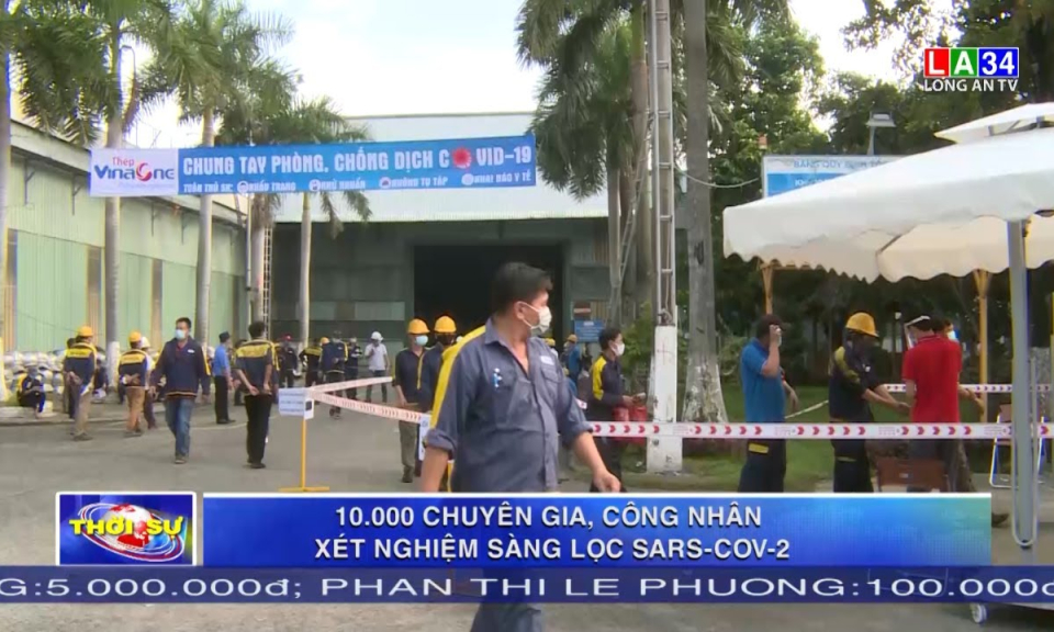 10.000 chuyên gia, công nhân xét nghiệm sàng lọc SARS-CoV-2