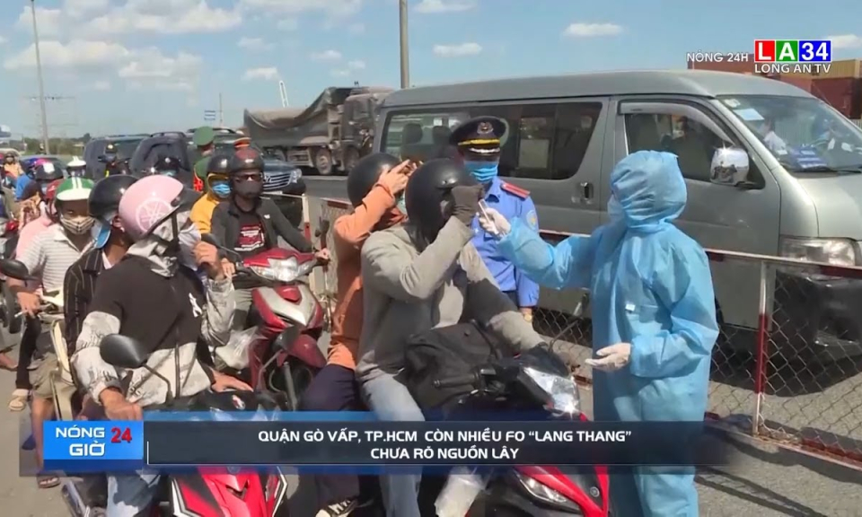 Phải chặn mối nguy tiềm ẩn: F0 &#8220;lang thang&#8221; chưa rõ nguồn lây