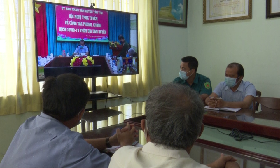 Tân Trụ: Đưa vào sử dụng hệ thống hội nghị trực tuyến, phục vụ phòng chống dịch Covid-19