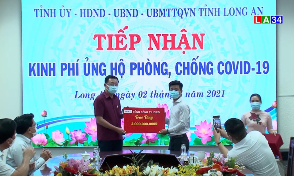 Long An tiếp tục tiếp nhận kinh phí ủng hộ phòng, chống dịch Covid-19
