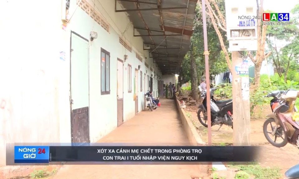 Xót xa cảnh mẹ chết trong phòng trọ, con trai 1 tuổi nhập viện nguy kịch