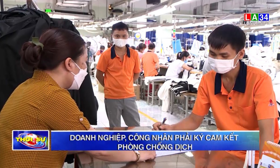 Doanh nghiệp, công nhân phải ký cam kết phòng chống dịch