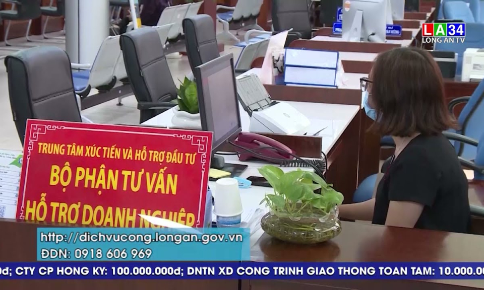 Long An: Mở lại các Trung tâm hành chính công từ ngày 21/6/2021-19/6/2021