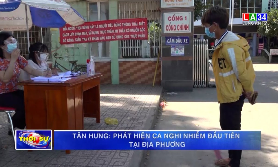Tân Hưng: Phát hiện ca nghi nhiễm đầu tiên tại địa phương