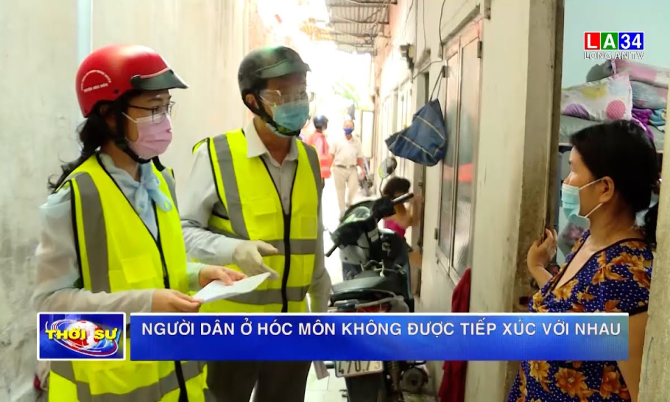 Người dân ở Hóc Môn không được tiếp xúc với nhau