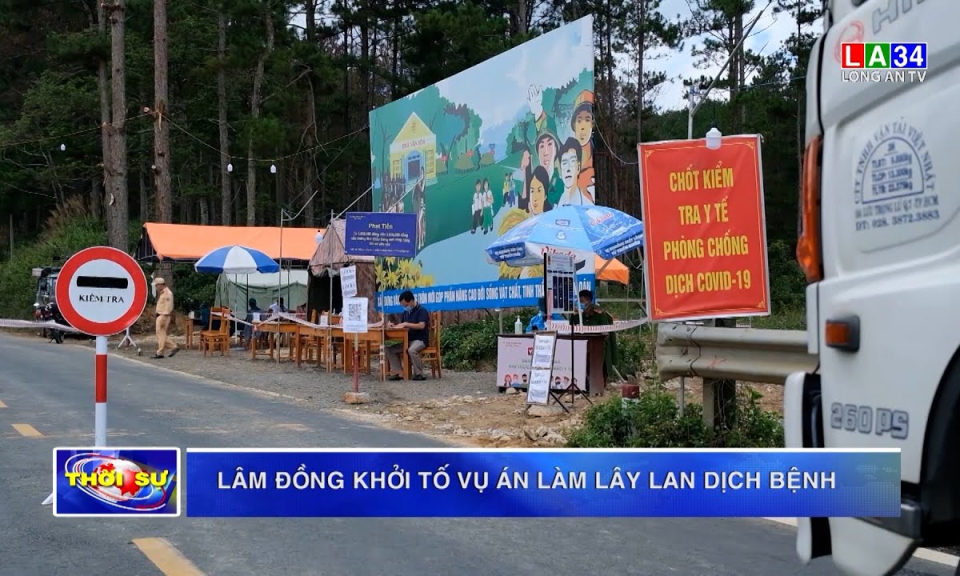 Lâm Đồng: Khởi tố vụ án làm lây lan dịch bệnh