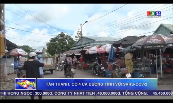 Tân Thạnh: có 4 ca dương tính với SARS-CoV-2