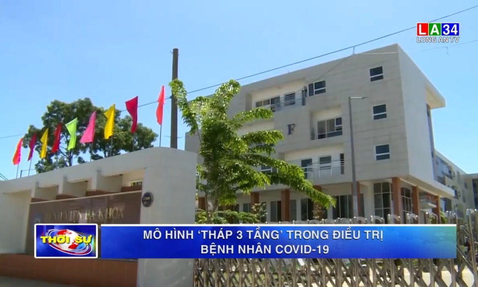 Mô hình &#8220;tháp 3 tầng&#8221; trong điều trị bệnh nhân Covid-19