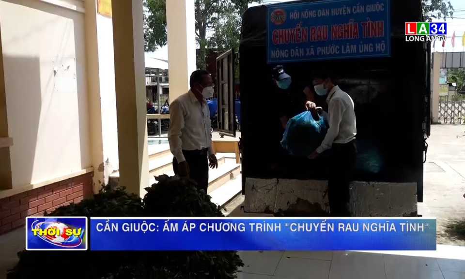 Cần Giuộc: Ấm áp chương trình &#8220;Chuyến rau nghĩa tình&#8221;