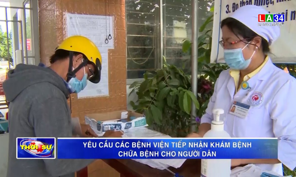 Yêu cầu các bệnh viện tiếp nhận khám bệnh, chữa bệnh cho người dân