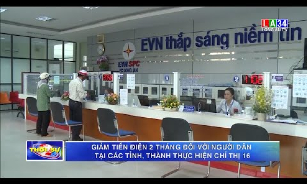 Giảm tiền điện 2 tháng đối với người dân tại các tỉnh, thành thực hiện Chỉ thị 16