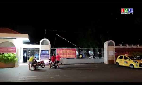 Bệnh viện Đa khoa Long An kết thúc cách ly, chính thức đón bệnh nhân trở lại