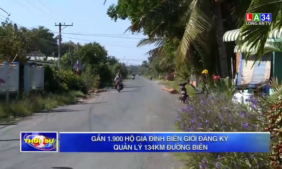 Gần 1.900 hộ gia đình biên giới đăng ký quản lý 134 km đường biên