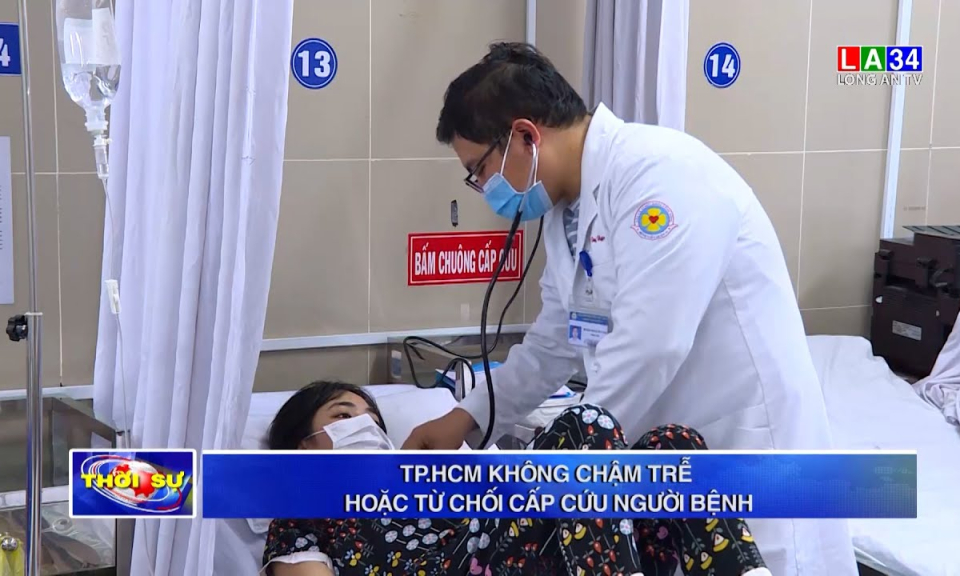 TP.HCM không chậm trễ hoặc từ chối cấp cứu người bệnh