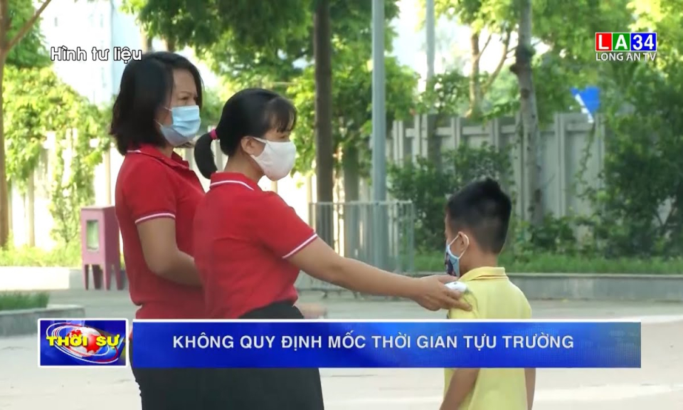 Không quy định mốc thời gian tựu trường