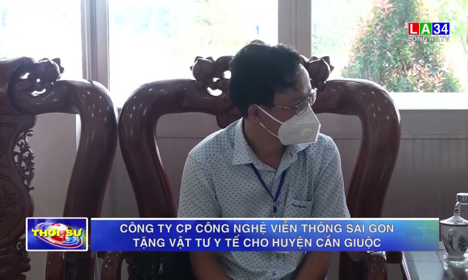 Công ty CP Công nghệ Viễn thông Sài Gòn tặng vật tư y tế cho huyện Cần Giuộc