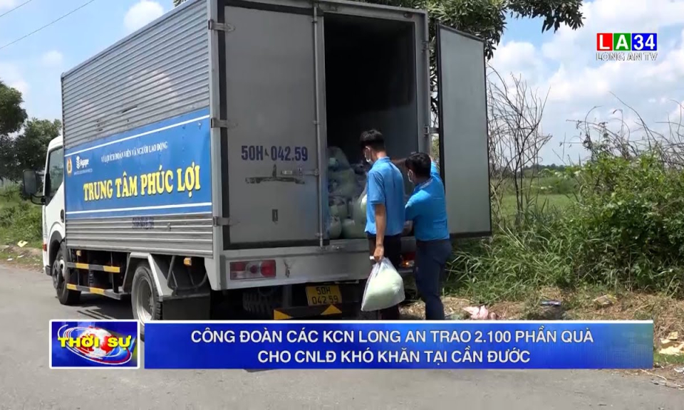 Công đoàn các KCN Long An trao 2.100 phần quà cho CNLĐ khó khăn tại Cần Đước