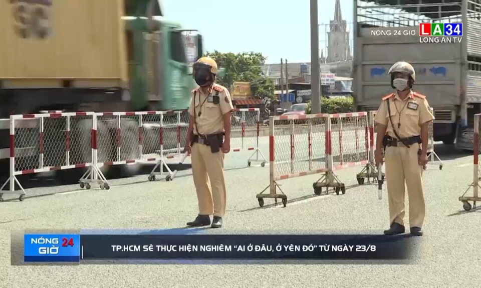 TP.HCM sẽ thực hiện nghiêm &#8220;Ai ở đâu, ở yên đó&#8221; từ ngày 23/8