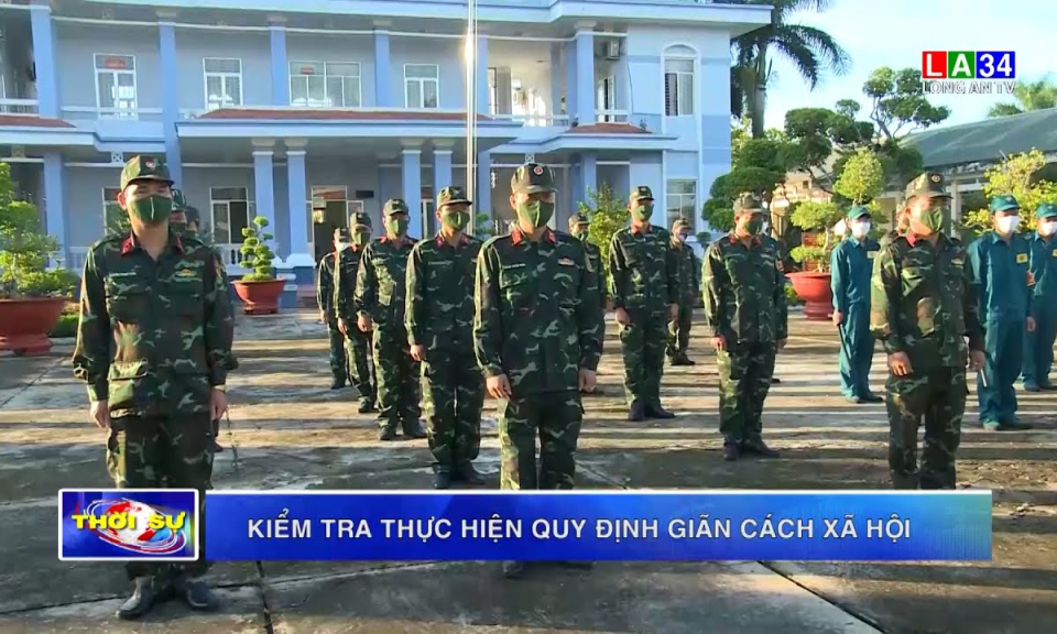 Tân Trụ: Kiểm tra thực hiện nghiêm quy định giãn cách xã hội