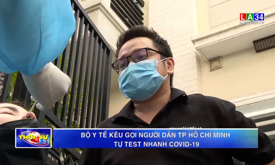 Bộ Y tế kêu gọi người dân TP Hồ Chí Minh tự test nhanh Covid-19