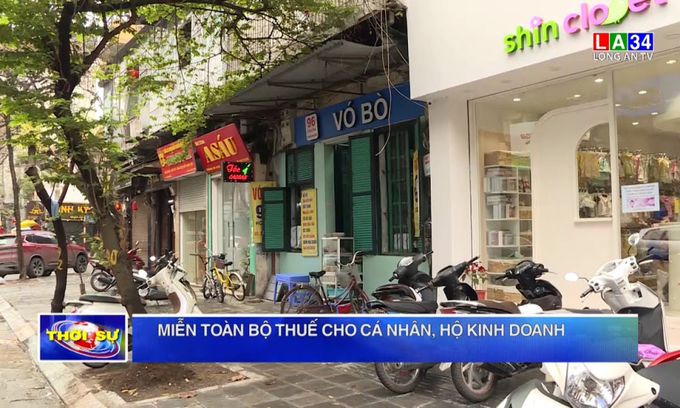 Miễn toàn bộ thuế cho cá nhân, hộ kinh doanh