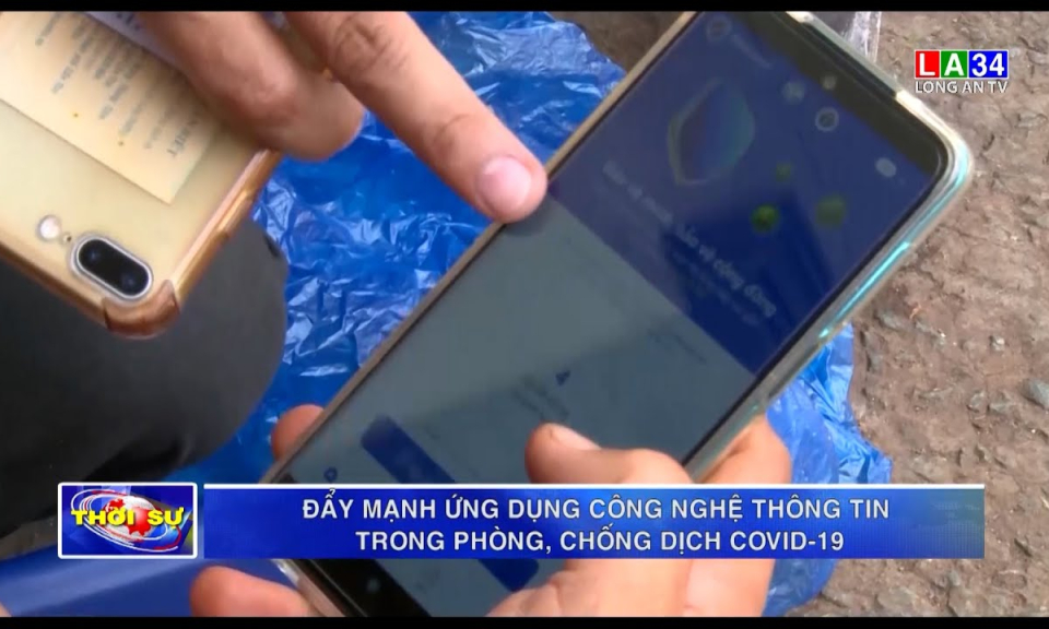 Đẩy mạnh ứng dụng công nghệ thông tin trong phòng, chống dịch Covid-19