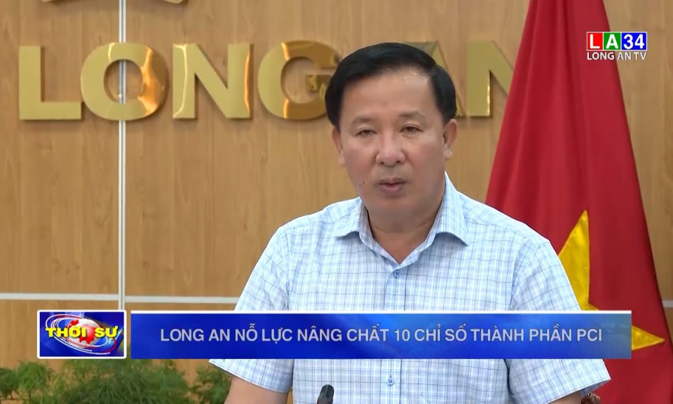 Long An nỗ lực nâng cao chất 10 chỉ số thành phần PCI