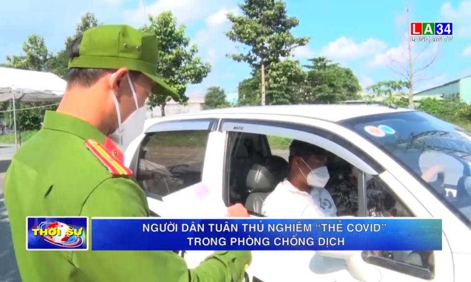 Người dân tuân thủ nghiêm &#8220;thẻ Covid&#8221; trong phòng chống dịch