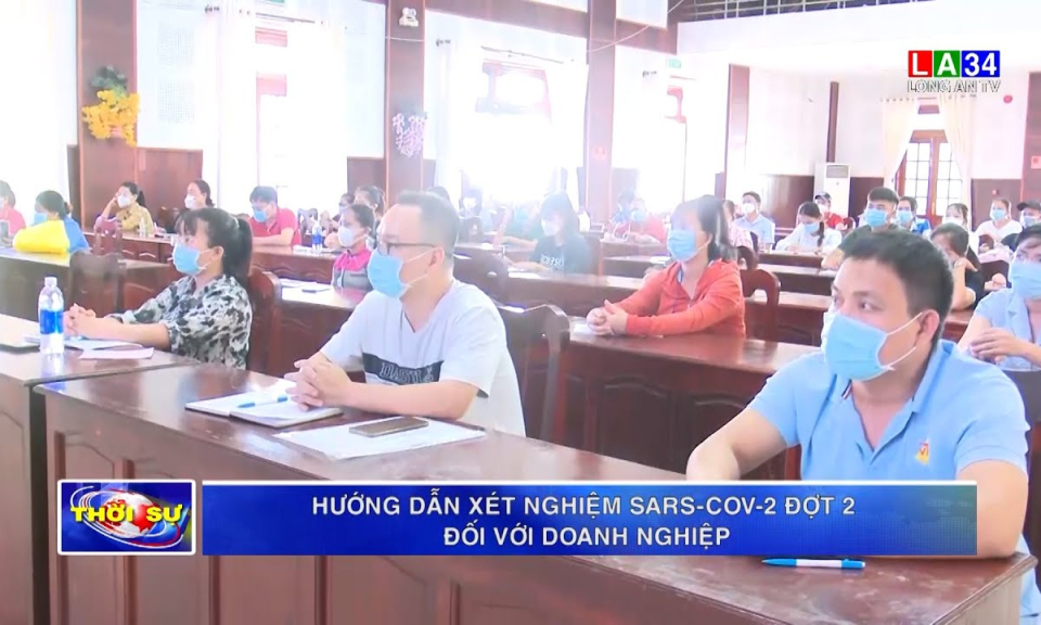 Hướng dẫn xét nghiệm SARS-CoV-2 đợt 2 đối với doanh nghiệp