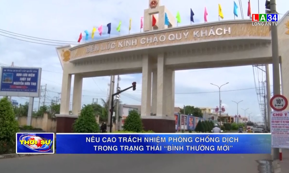 Nêu cao trách nhiệm phòng chống dịch bệnh trong trạng thái “bình thường mới”