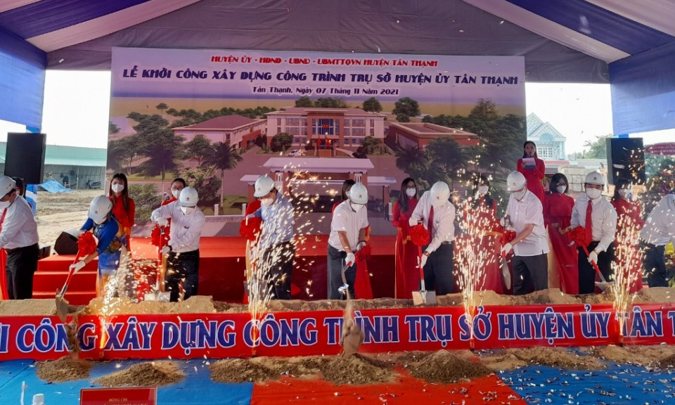 Tân Thạnh: Khởi công xây dựng công trình trụ sở Huyện ủy