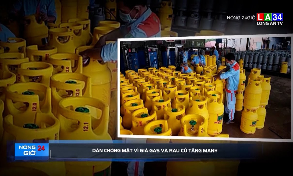 Dân chóng mặt vì giá gas và rau củ tăng mạnh